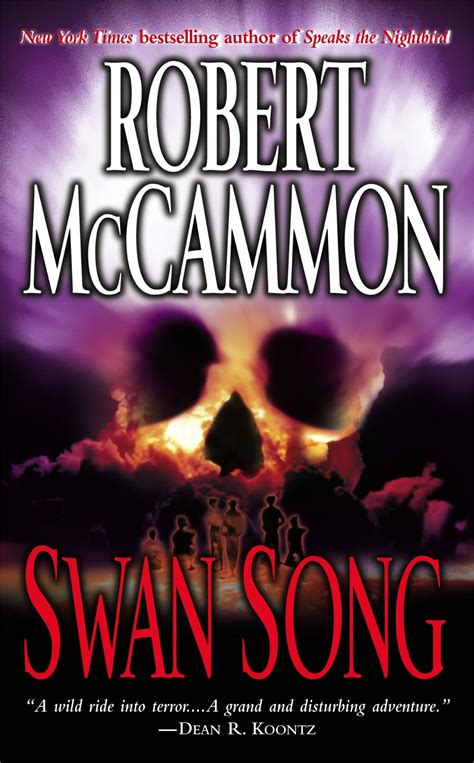 Swan Song By Robert R Mccammon Bullitt County Public Library