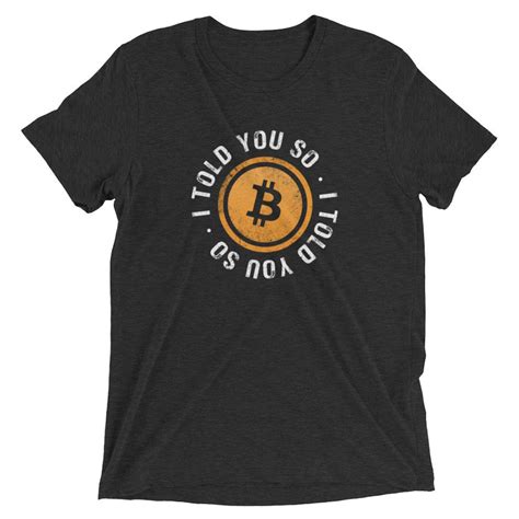 Funny Bitcoin I Told You So Short Sleeve T Shirt Crypto Etsy