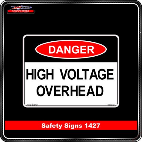 Danger High Voltage Overhead Safety Sign 1427 Performance Decals
