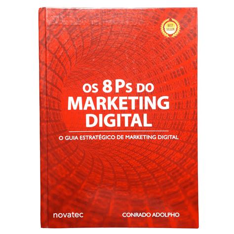 Os 8 Ps Do Marketing Digital Conrado Adolpho Livro Físico Capa