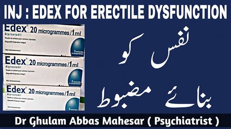 Injection Edex Uses In Urdu Edex Injection For Erectile Dysfunction Best Injection For Ed