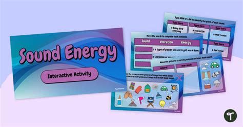 Sound Energy Interactive Activity Teach Starter