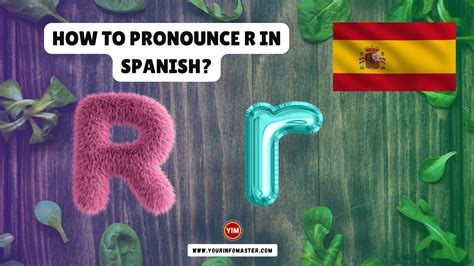 How To Pronounce R In Spanish Your Info Master