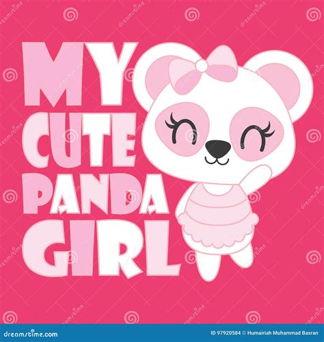 Cute Baby Panda Is My Cute Panda Girl Vector Cartoon Illustration For