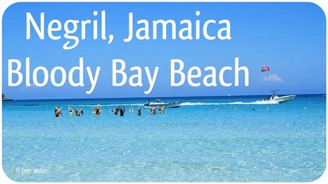 Negril Jamaica Bloody Bay Beach Youtube
