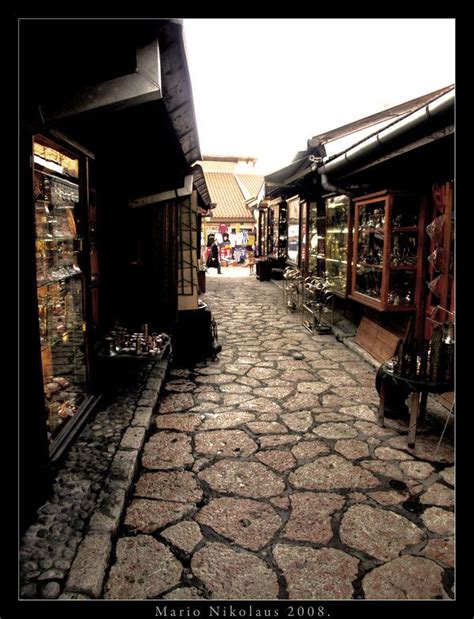 Bascarsija, Sarajevo by nikica8 on deviantART | Sarajevo, Bosnia, Places to visit