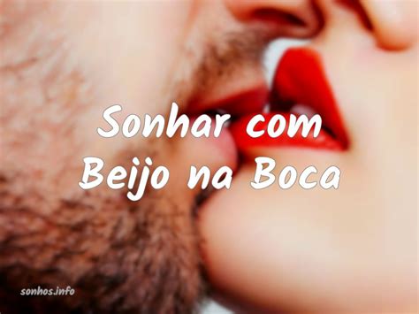 Sonhar Com Beijo Na Boca Sonhos Info