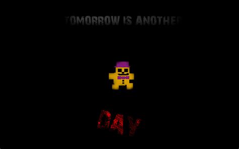 Tomorrow Is Another Day Fnaf Wallpaper By Reznikk On Deviantart