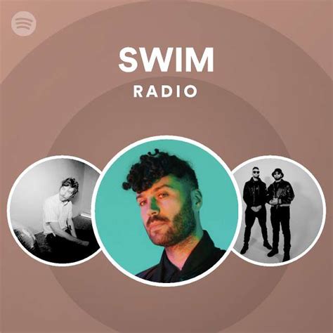 swim radio playlist by spotify spotify