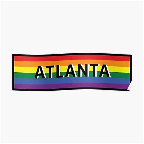 Atlanta Georgia Lgbt Pride Flag Poster For Sale By Patrickjf44