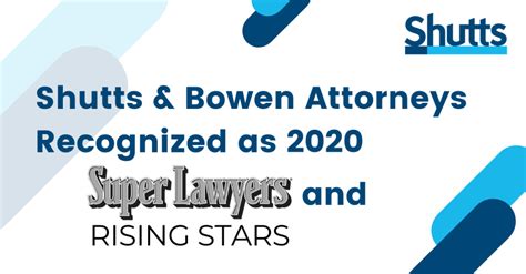 Shutts And Bowen Attorneys Recognized As 2020 Super Lawyers And Rising