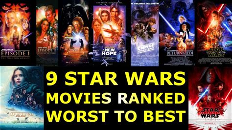 There were disagreements back when things were the clone wars film, all animated series, and the ewoks tv movies are off the table. 9 Star Wars Movies Ranked Worst to Best - YouTube