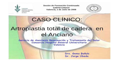 CASO CLÍNICO Artroplastia total de cadera en el Anciano PDF fileBone