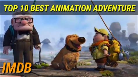 It also features online streaming of content. Top 10 BEST ANIMATION ADVENTURE MOVIES as per IMDB Rating ...