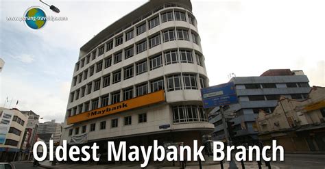 Menara maybank) is a skyscraper in pudu, kuala lumpur, malaysia. Oldest Maybank Branch, Kuala Lumpur