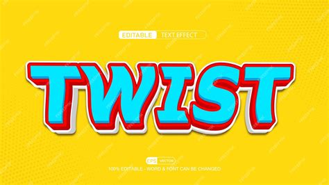 Premium Vector Twist Editable Text Effect Vector 3d Style
