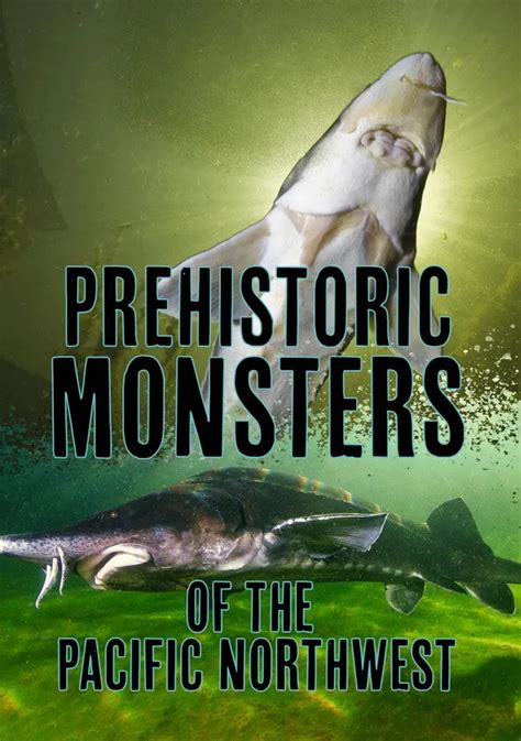Prehistoric Monsters Of The Pacific Northwest Online