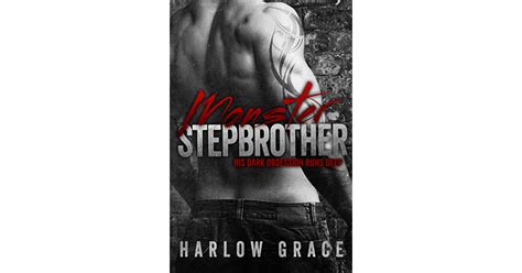 monster stepbrother by harlow grace