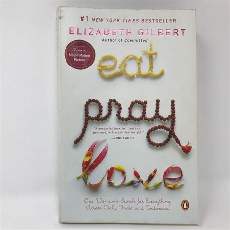 Eat Pray Love One Womans Search For Everything Paperback Elizabeth