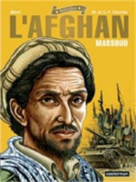 Check spelling or type a new query. Rebelles T4 : L'afghan - Massoud (0), bd chez Casterman de ...