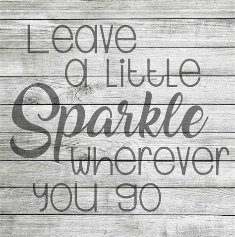 Leave A Little Sparkle Wherever You Go Svg Etsy Banner Ads Sparkle