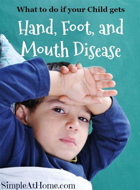 ⛑what To Do If Your Child Gets Hand Foot And Mouth Disease Simple