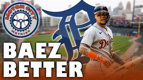 Javier Baez Needs To Be Better For The Detroit Tigers YouTube