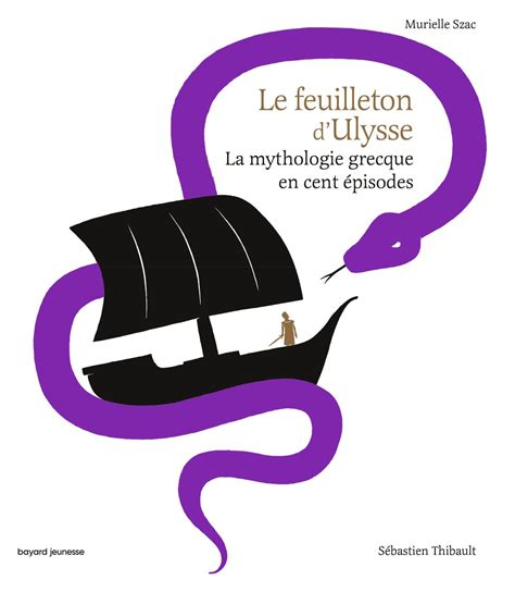 Le feuilleton d'Ulysse - Bayard Editions