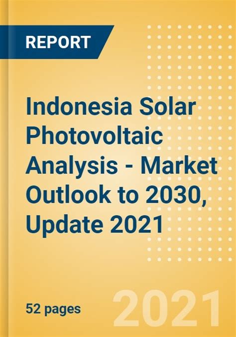 Indonesia Solar Photovoltaic (PV) Analysis - Market Outlook to 2030