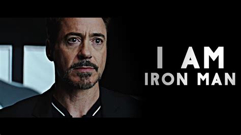 Tony Stark I Am Iron Man Youtube