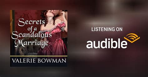 Secrets Of A Scandalous Marriage By Valerie Bowman Audiobook