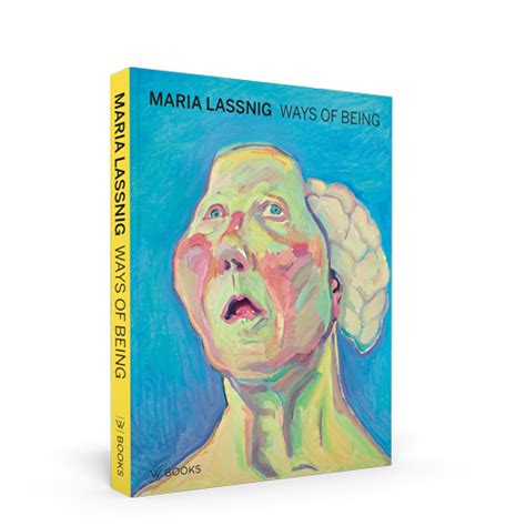 Maria Lassnig Ways Of Being • Wbooks