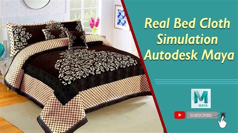 How To Create Real Bed Cloth Simulation In Autodesk Maya Youtube