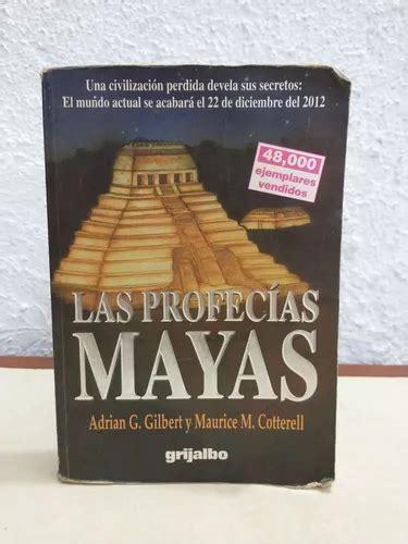 Las Profecias Mayas A Gilbert Envío Gratis