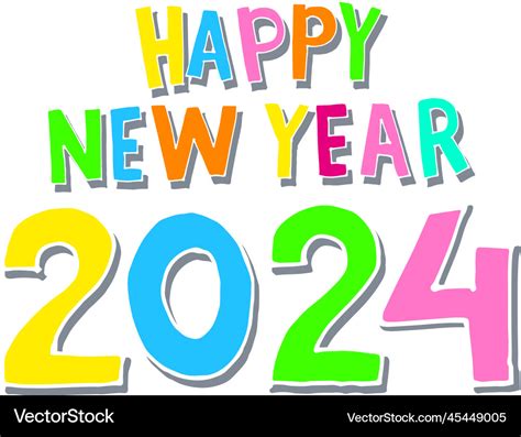 Happy New Year 2024 Colorful Number Vector New Year 2024 Lettering