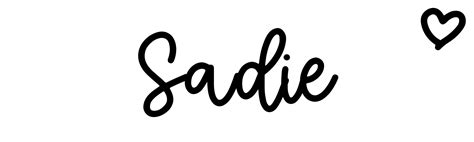 Sadie Name Meaning Origin Variations And More