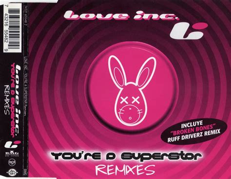 Love Inc Youre A Superstar Remixes 1999 Cd Discogs
