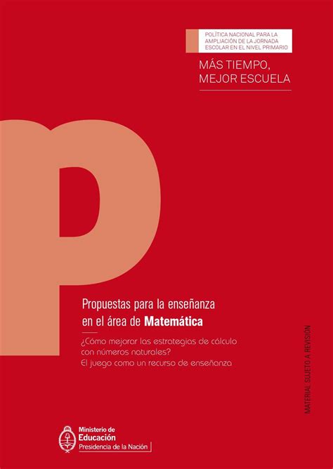 Propuestas para la enseñanza en el área de matemática by Sandra Nowotny