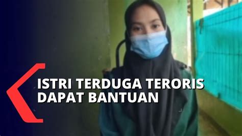 Cerita Istri Terduga Teroris Di Sukabumi Yang Dapat Bantuan Dari