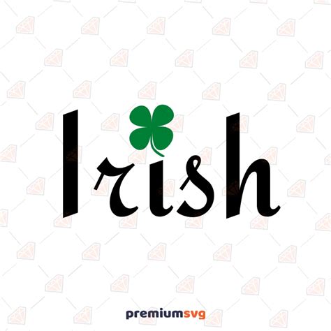 Irish Svg St Patricks Day Svg Cut File Premiumsvg