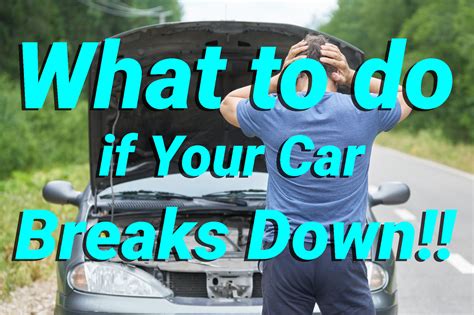What To Do If Your Car Breaks Down Best Canopy Tents