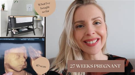 27 Weeks Pregnant 4d Scan Baby Essentials Youtube