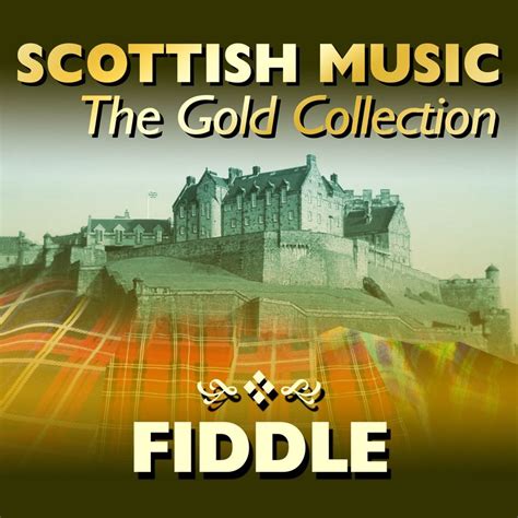 Scottish Music The Gold Collection Fiddle By Caledonian Strathspey