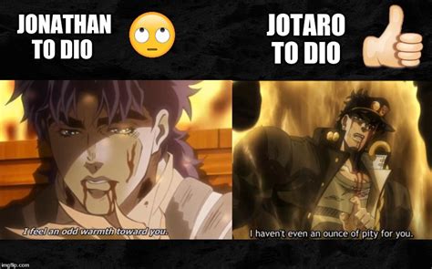 Jonathan To Dio And Jotaro To Dio Imgflip