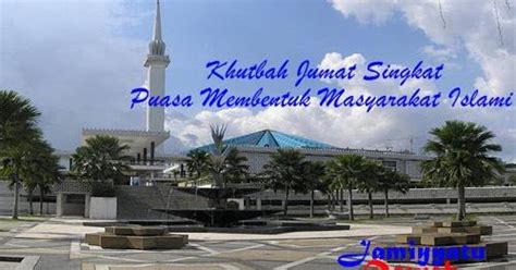 Berdoa untuk kaum muslimin ketika khotbah kedua. Khutbah Jumat Singkat Bulan Puasa Ramadhan Membentuk ...