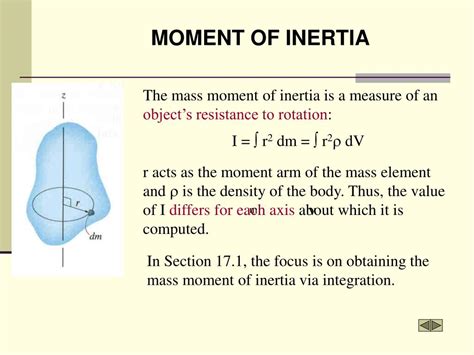 • that means the moment of inertia iz = ix+iy. PPT - MASS MOMENT OF INERTIA (Section 17.1) PowerPoint ...