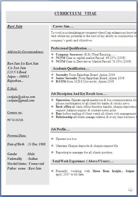 What resume format will shed light on your strengths and draw attention away from your reverse chronological resumes list the candidate's work experience starting from the most recent one some employers like to see where you come from and how you evolved to become the person that you are. BCom Experience Resume Format