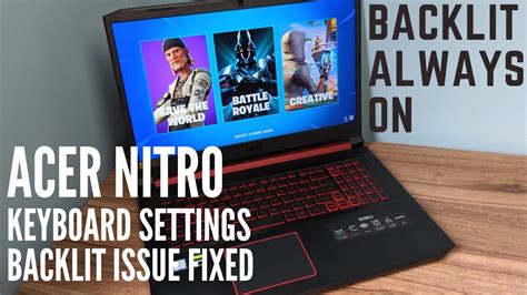Acer Nitro Keyboard Backlit Settings Always On Turn Off After