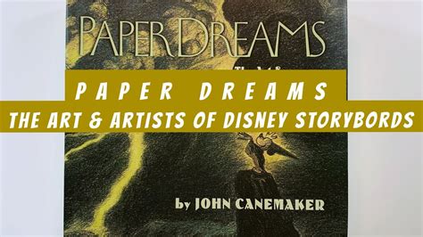 Paper Dreams The Art And Artists Of Disney Storyboards Flip Through