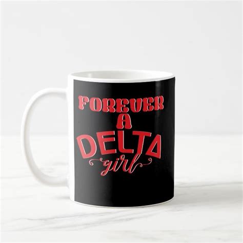 Forever Delta Coffee Mug College Student Alumni Custom Office Supplies